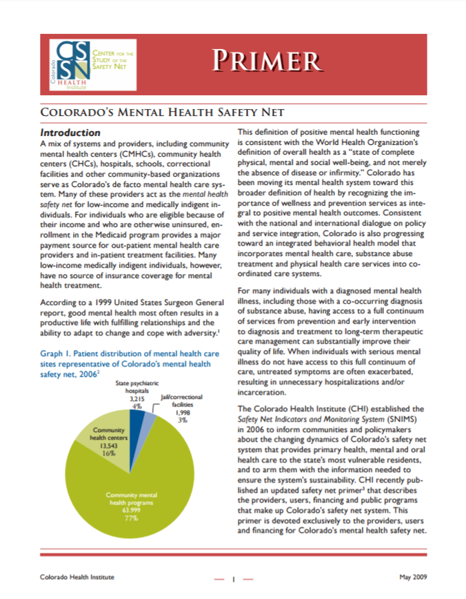 Colorado’s Mental Health Safety Net Primer Colorado Health Institute